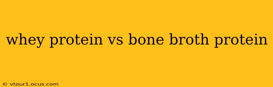 whey protein vs bone broth protein