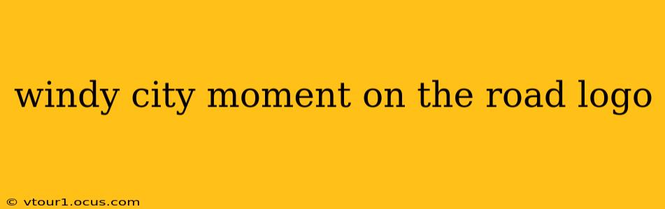 windy city moment on the road logo