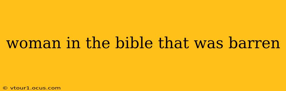 woman in the bible that was barren