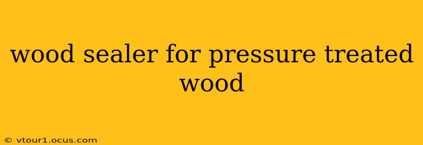 wood sealer for pressure treated wood