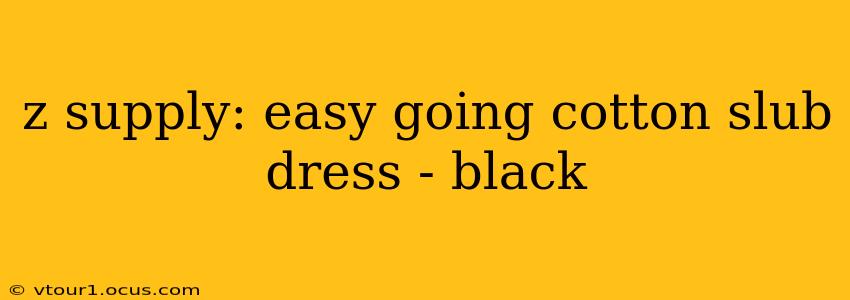 z supply: easy going cotton slub dress - black